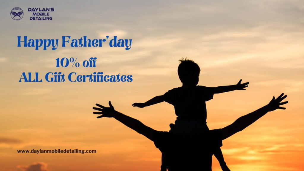 Daylan's Detailing father day